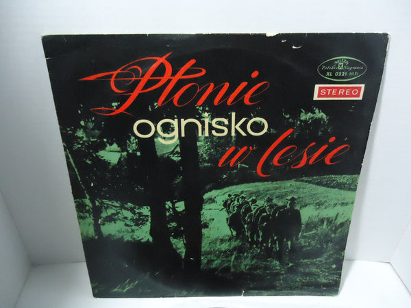 Various ‎Artists - Płonie Ognisko W Lesie [Mono] [Import]