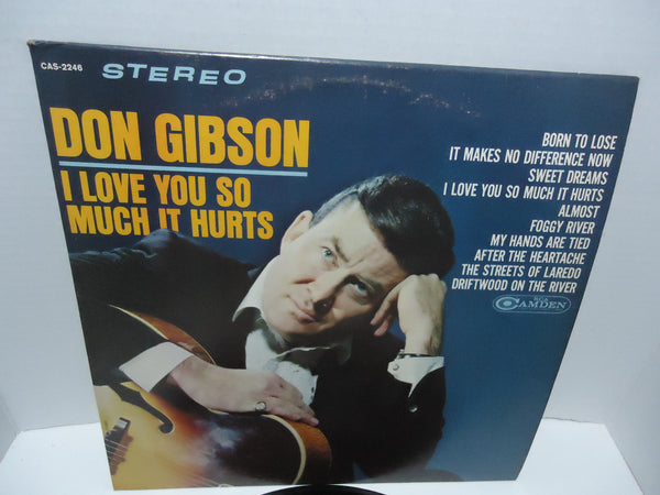 Don Gibson ‎– I Love You So Much It Hurts