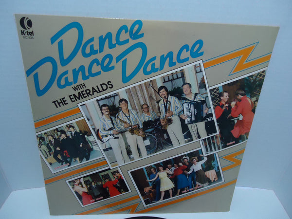 The Emeralds ‎– Dance Dance Dance With The Emeralds [K-Tel]