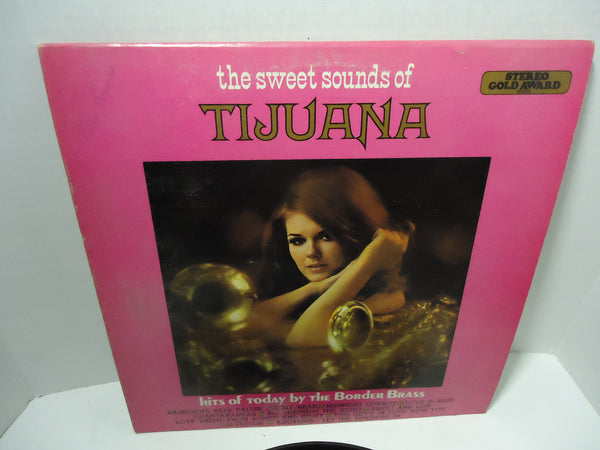 The Border Brass ‎– The Sweet Sounds Of Tijuana