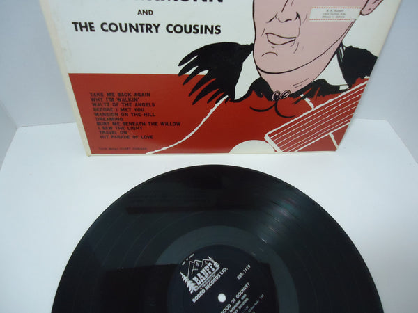 Ronn McMunn And The Country Cousins ‎– Sing 'm Good 'n Country