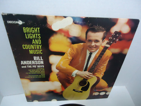 Bill Anderson & The Po' Boys ‎– Bright Lights And Country Music [Mono] LP