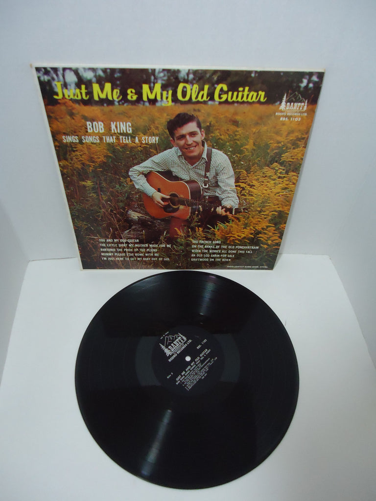 Bob King ‎– Just Me & My Old Guitar LP