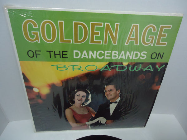 Golden Age of The Dance Bands On Broadway Mono LP