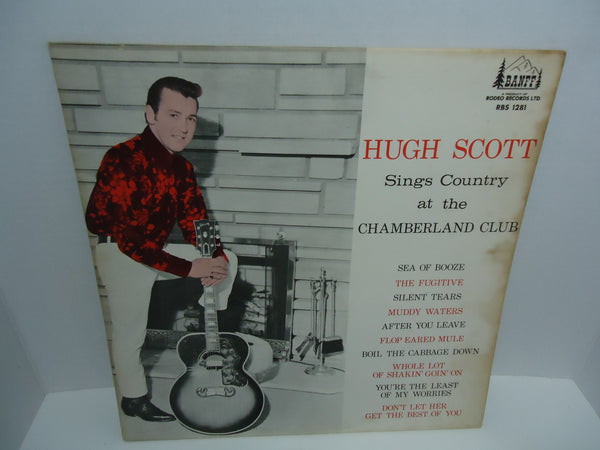 Hugh Scott ‎– Sings Country At The Chamberland Club LP Banff Records 