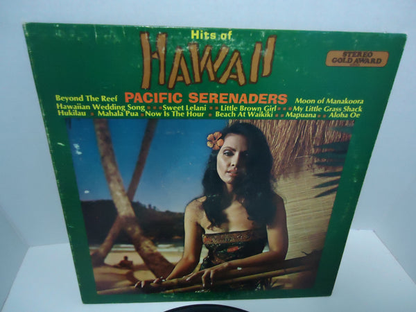Pacific Serenaders ‎– Hits Of Hawaii LP 