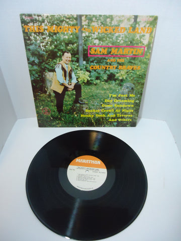 Sam Martin and the Country Braves - This Mighty & Wicked Land LP