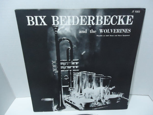 Bix Beiderbecke & The Wolverines - S/T  [Mono]