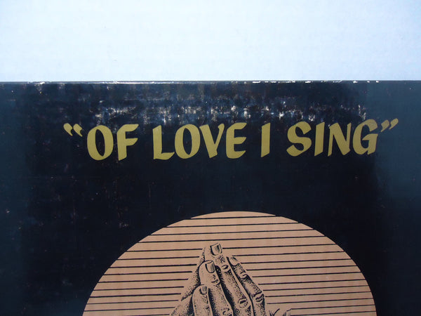 Deoram Bholan - Of Love I Sing